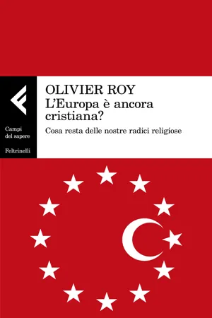 L'Europa è ancora cristiana?