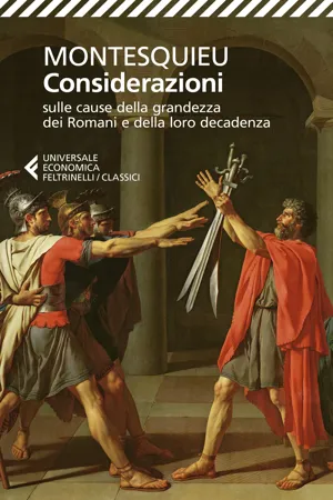 Considerazioni sulle cause della grandezza dei romani e della loro decadenza