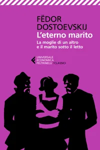 L'eterno marito - La moglie di un altro e il marito sotto il letto_cover