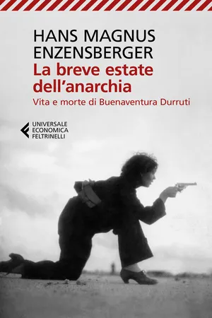 La breve estate dell'anarchia