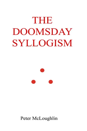 The Doomsday Syllogism