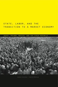 State, Labor, and the Transition to a Market Economy_cover