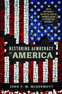 Restoring Democracy to America_cover