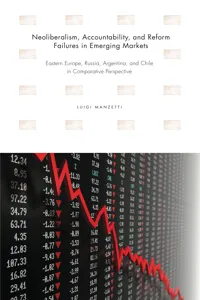 Neoliberalism, Accountability, and Reform Failures in Emerging Markets_cover