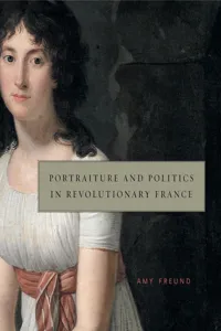 Portraiture and Politics in Revolutionary France_cover