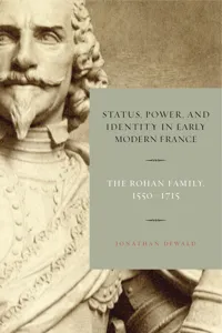 Status, Power, and Identity in Early Modern France_cover