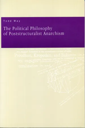 The Political Philosophy of Poststructuralist Anarchism