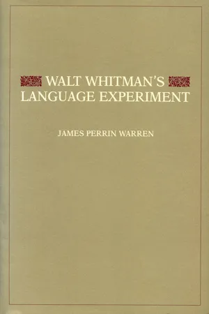 Walt Whitman's Language Experiment