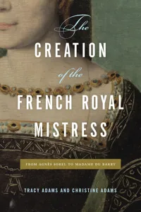 The Creation of the French Royal Mistress_cover