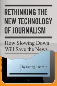 Rethinking the New Technology of Journalism_cover