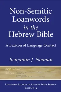 Non-Semitic Loanwords in the Hebrew Bible_cover