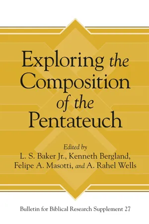 Exploring the Composition of the Pentateuch