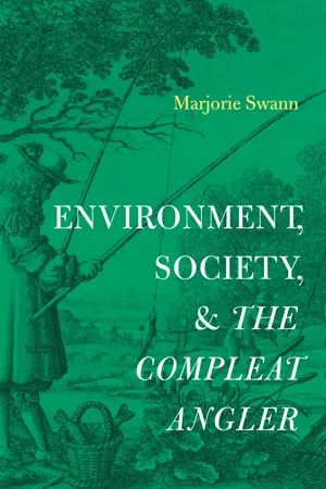 Environment, Society, and The Compleat Angler