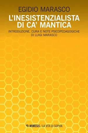 L'inesistenzialista di ca' Mantica