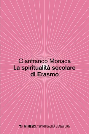 La spiritualità secolare di Erasmo