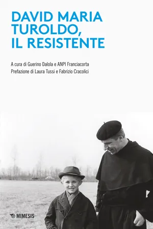 David Maria Turoldo, il resistente