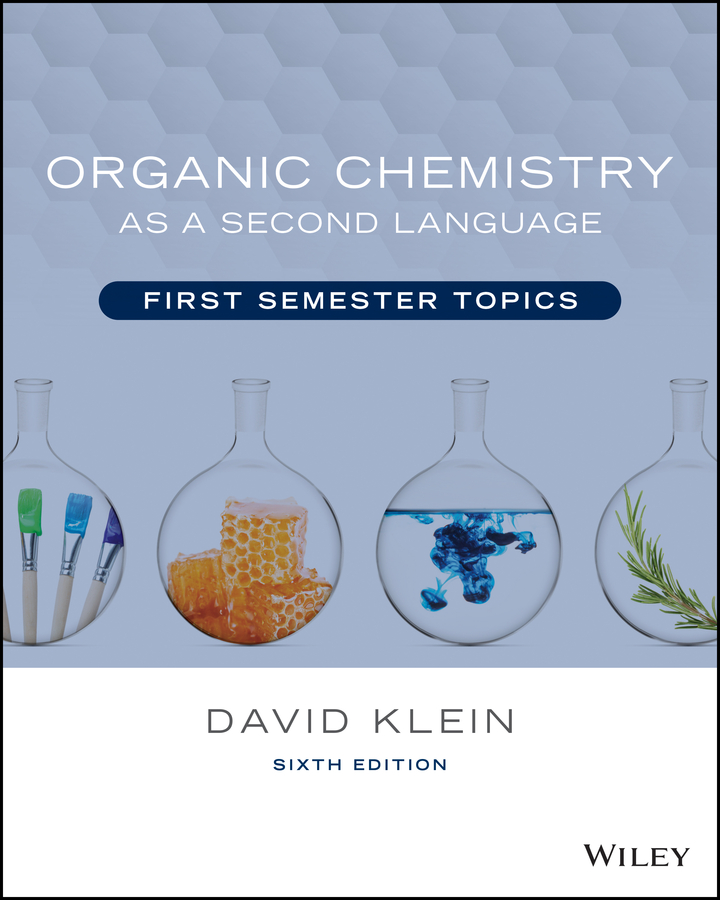 PDF] Organic Chemistry as a Second Language by David R. Klein, 6th