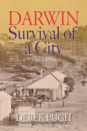 Darwin: Survival of a City - The 1890s