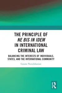 The Principle of ne bis in idem in International Criminal Law_cover