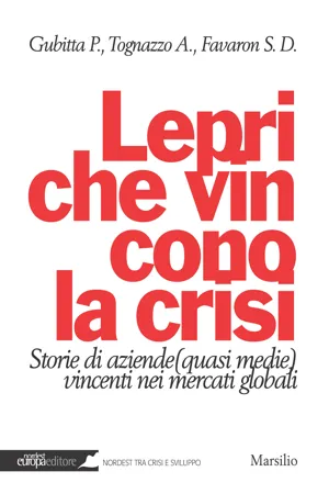 Lepri che vincono la crisi