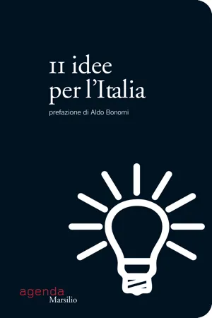 11 idee per l'Italia