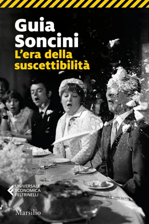 L'era della suscettibilità