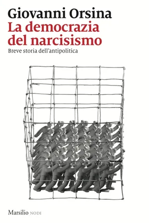 La democrazia del narcisismo