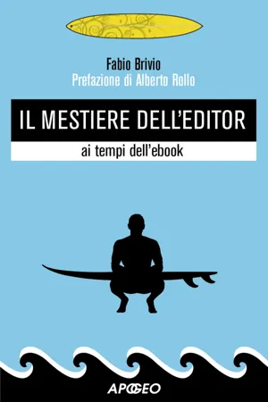 Il mestiere dell'editor