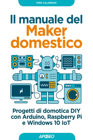 Il manuale del Maker domestico