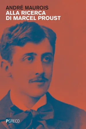 Alla ricerca di Marcel Proust