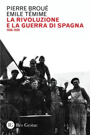 La rivoluzione e la Guerra di Spagna