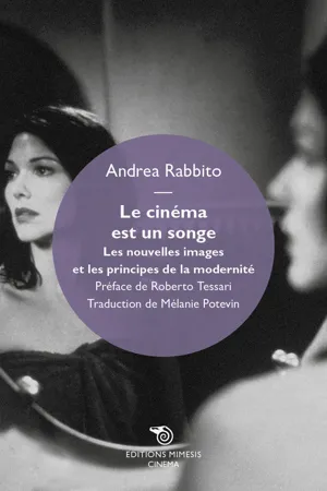 Le cinéma est un songe