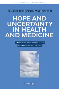 Hope and Uncertainty in Health and Medicine_cover