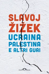 Ucraina, Palestina e altri guai_cover