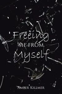 Freeing Me from Myself_cover