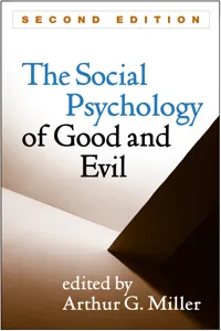 The Social Psychology of Good and Evil_cover