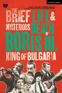 The Brief Life & Mysterious Death of Boris III, King of Bulgaria_cover