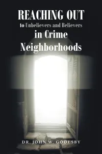 REACHING OUT To Unbelievers and Believers In Crime Neighborhoods_cover