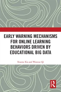 Early Warning Mechanisms for Online Learning Behaviors Driven by Educational Big Data_cover