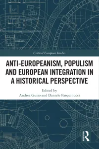 Anti-Europeanism, Populism and European Integration in a Historical Perspective_cover