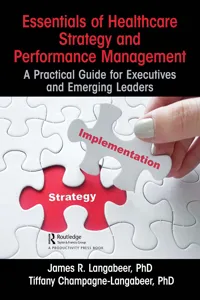 Essentials of Healthcare Strategy and Performance Management_cover