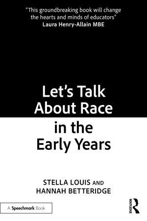 Let's Talk About Race in the Early Years