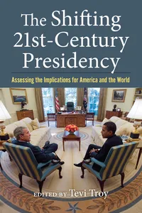 The Shifting Twenty-First-Century Presidency_cover