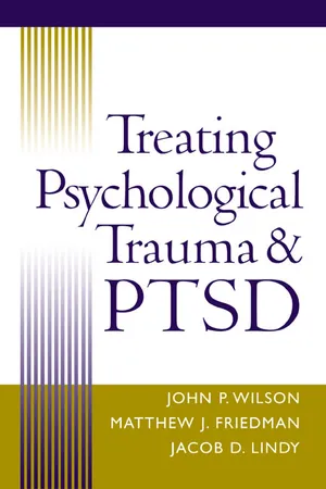 Treating Psychological Trauma and PTSD