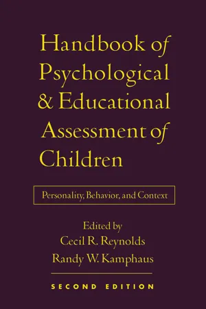 Handbook of Psychological and Educational Assessment of Children