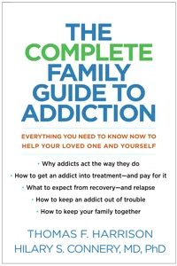 The Complete Family Guide to Addiction_cover