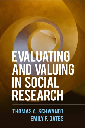 Evaluating and Valuing in Social Research