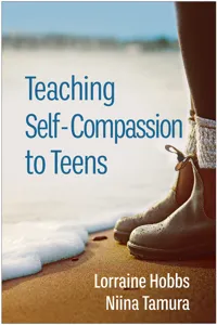 Teaching Self-Compassion to Teens_cover