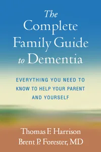The Complete Family Guide to Dementia_cover