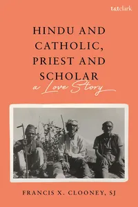 Hindu and Catholic, Priest and Scholar_cover